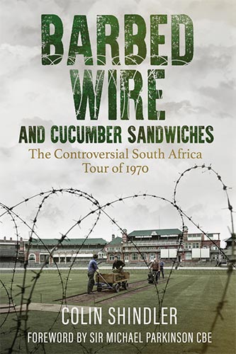 BARBED WIRE AND CUCUMBER SANDWICHES by Colin Shindler