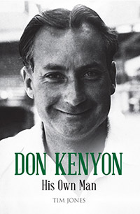 DON KENYON HIS OWN MAN by Tim Jones