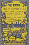 ELK STOPPED PLAY 