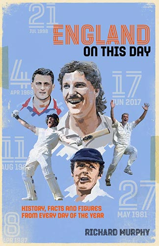 ENGLAND ON THIS DAY by Richard Murphy