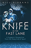 KNIFE IN THE FAST LANE by Bill Ribbans
