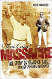 THEN CAME MASSACRE