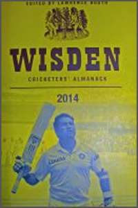 WISDEN CRICKETERS’ ALMANACK 2014