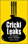 CRICKILEAKS THE SECRET ASHES DIARIES