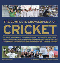 THE COMPLETE ENCYCLOPIDIA OF CRICKET