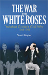 THE WAR OF THE WHITE ROSES