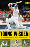 YOUNG WISDEN : A NEW FAN'S GUIDE TO CRICKET